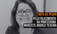 Nota de pesar pelo falecimento da professora Marizete Texeira Argolo